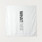 "WHATEVER" WANDTEPPICH (Vorderseite (Horizontal))