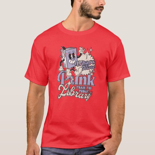 Whats more punk than the public library Punk rock T-Shirt (Vorderseite)