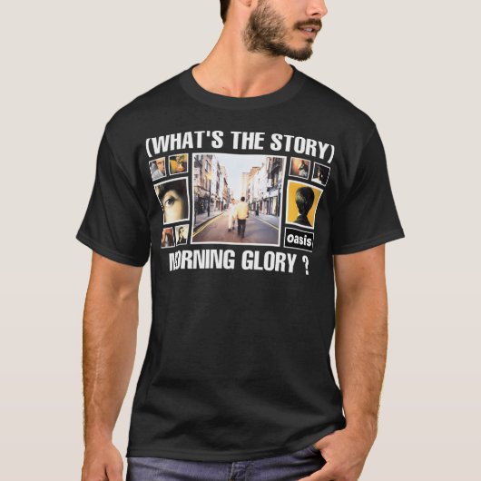 What's The Story Morning Glory 2021 Kerjakan T-Shirt (Vorderseite)