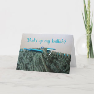 "What's Up Knitter" Funny Karte