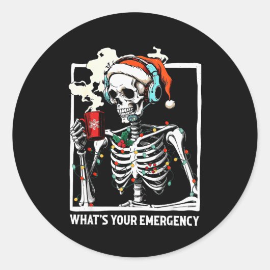 What's Your Emergency 911 Dispatcher Skeleton Chri Runder Aufkleber (Vorderseite)