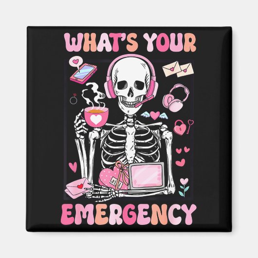 What's Your Emergency Valentines Day 911 Dispatche Magnet (Vorne)