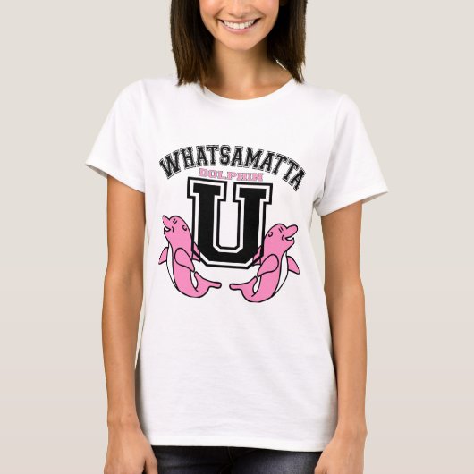Whatsamatta U T-Shirt (Vorderseite)