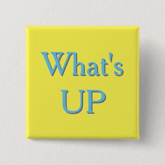 WhatsUP-Zeichen Button (Vorderseite)