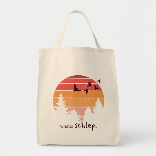 Whatta Schlep (Outdoorsy Themed) Tragetasche (Vorne)