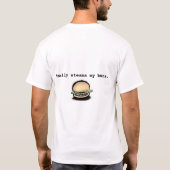 whattaburger feuerte mich T-Shirt (Rückseite)