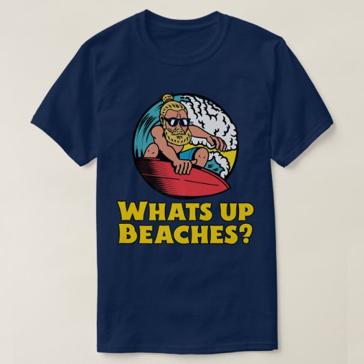 Whatup Beaches Funny Beach Familienurlaub Premi T-Shirt (Design vorne)