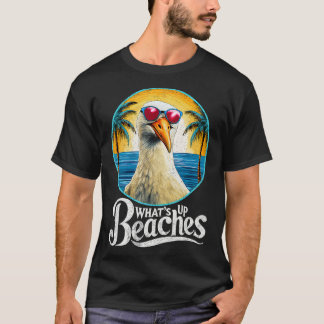 Whatup Beaches Seagull Sonnenbrille Funny T - Shir T-Shirt