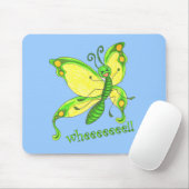 Wheeeee! Ich bin ein Schmetterling!! Mousepad (Mit Mouse)