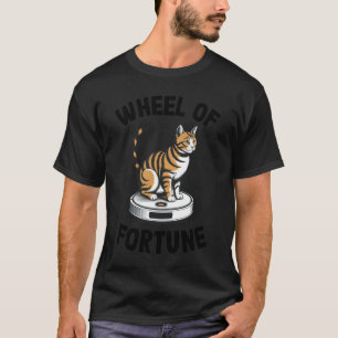Wheel of Fortune Roboter-Staubsauger Lustige Katze T-Shirt