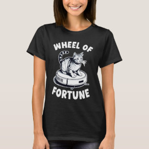 Wheel of Fortune Roboter-Staubsauger Lustige Katze T-Shirt