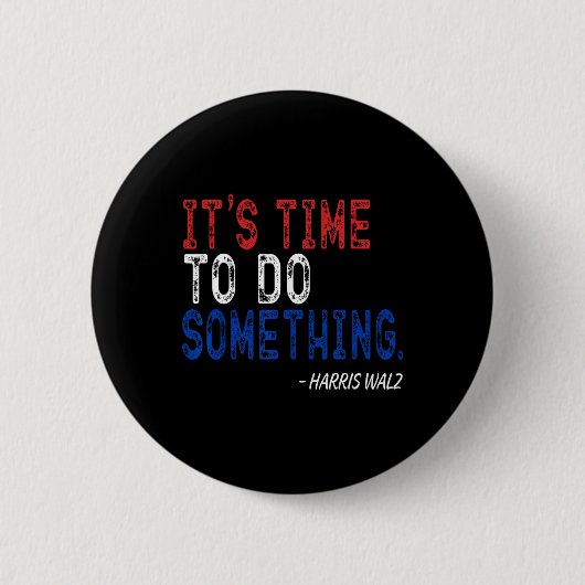 Wheimer hat Zeit, etwas zu tun Button (Vorderseite)