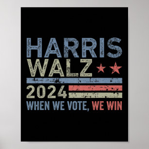 Wheimer Waltz 2024 Wenn wir wählen, gewinnen wir Poster