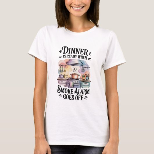 When Dinner Is Ready – Funny Kitchen & Family T-Shirt (Vorderseite)
