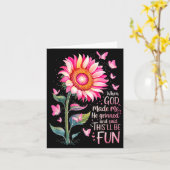 When God Made Me He Grinned And Said Funny Bday Sa Karte (Gelbe Blume)