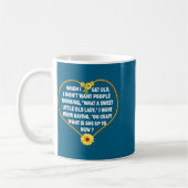 When I Get Old I Don't Want People Thinking - Funn Kaffeetasse (Links)