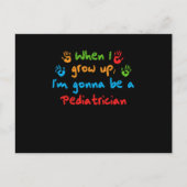 When I Grow Up Pediatrician Doctor Medicine Gift Postkarte (Vorderseite)