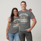 When In Doubt Paddle Out  Funny Kayaking Canoe T-Shirt (Unisex)