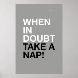 WHEN IN DOUBT, TAKE A NAP – Cozy Wall Art Poster