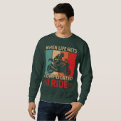 When life gets complicated I ride motorcycle Rider Sweatshirt (Vorne ganz)