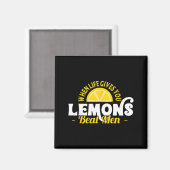When Life Gives You Lemons Beat Men Funny Sarcasm  Magnet (Vorderseite/Rückseite)