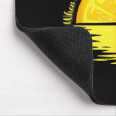 When Life Gives You Lemons Make... - Lemonade  Mousepad (Ecke)