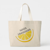 When Life Gives You Lemons Make Lemonade Saying Jumbo Stoffbeutel (Rückseite)
