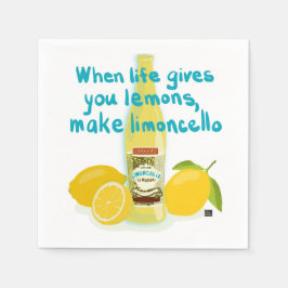 When Life Gives You Lemons - Make Limoncello Serviette