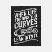 When Life Throws You Curves Lean Into It Motorcycl Fleecedecke (Vorderseite)