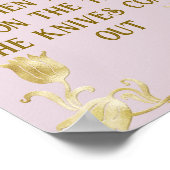 When Money Is On The Table The Knives Come Out Poster (Ecke)