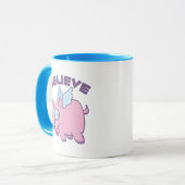 When Pigs Fly Believe the Impossible Tasse (Vorderseite Links)