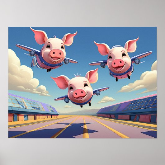 When Pigs Fly Funny Winged Pigs Poster (Vorne)