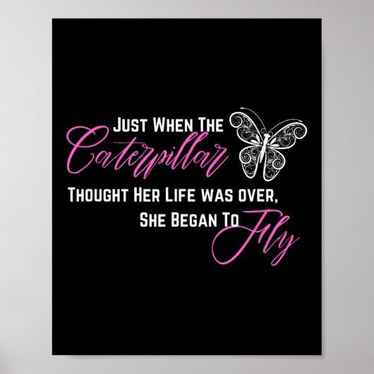 When Thought Her Life Was Over She Began To Fly Poster (Vorne)