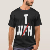 When WFH Becomes WTH For Working From Home T-Shirt (Vorderseite)