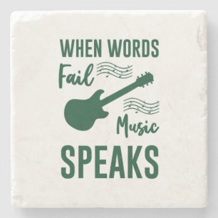 When Words Fail Music Speak Steinuntersetzer