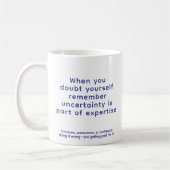 When You Doubt Yourself 077 Uplifting Quote Kaffeetasse (Links)