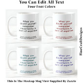 When You Doubt Yourself 078 Reminder Quote Kaffeetasse