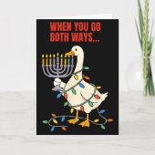 When You Go Both Ways Goose Christmas Hanukkah Karte (Vorderseite)