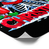 When You're Dead Inside But It's Christmas Skeleto Poster (Ecke)