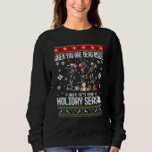 When You're Dead Inside Skeleton Ugly Christmas Sw Sweatshirt (Vorderseite)
