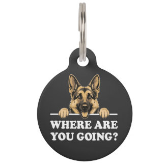 Where Are You Going Funny German Shepherd Haustiermarke
