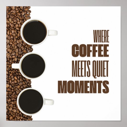 Where Coffee Meets Quiet Moments – Minimalist Cafe Poster (Vorne)