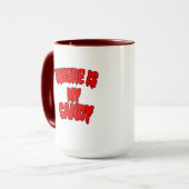 Where Is My Candy Mug – For the Bold & Brave 🍬💥 Tasse (Vorderseite Links)