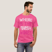 Where Is The Finish Wine Funny Running Women T-Shirt (Vorne ganz)