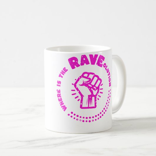 Where Is The Raveolution Electro Music Kaffeetasse (VorderseiteRechts)