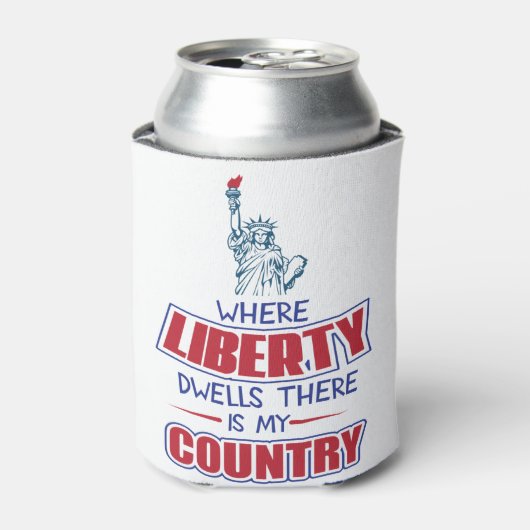 Where liberty dwells there is my country dosenkühler (Kanne Vorderseite)