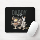 Where The Wild Things Are Daddy To Be Mousepad (Mit Mouse)