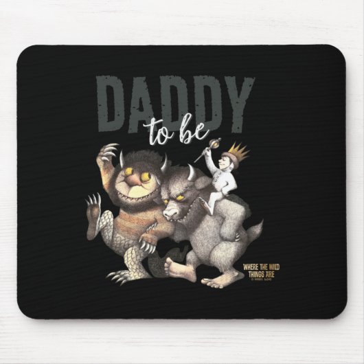 Where The Wild Things Are Daddy To Be Mousepad (Vorne)