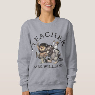 Where the Wild Things Are Lehrer Sweatshirt