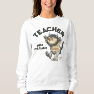 Where the Wild Things Are Lehrer Sweatshirt